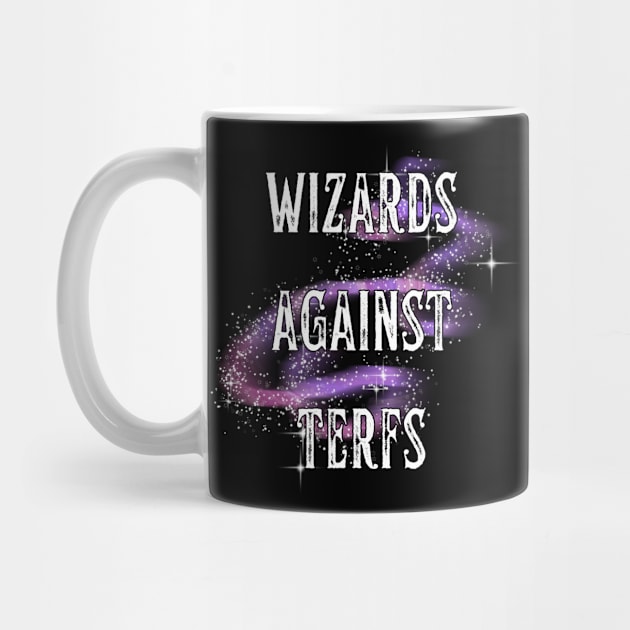 Wizards Against TERFs by Caring is Cool